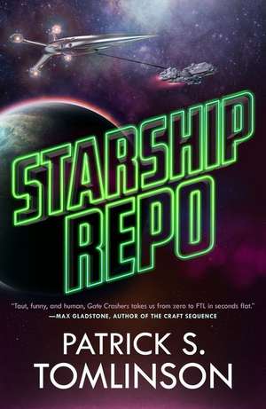 Starship Repo de Patrick S. Tomlinson