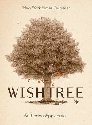 Wishtree (Special Edition) de Katherine Applegate