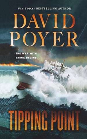 Tipping Point de David Poyer