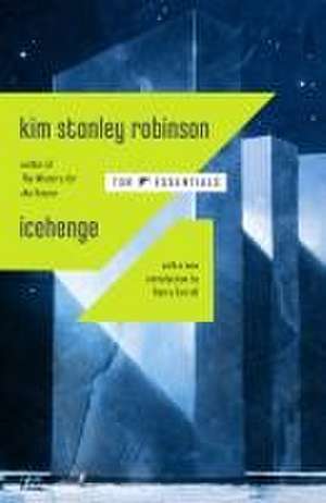 Icehenge de Kim Stanley Robinson