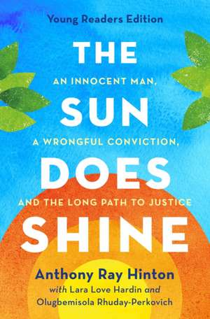 Sun Does Shine (Young Readers Edition) de Anthony Ray Hinton