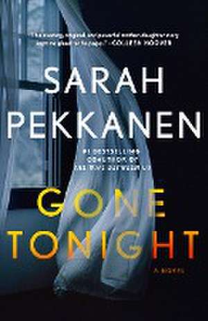 Gone Tonight de Sarah Pekkanen