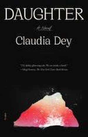 Daughter de Claudia Dey