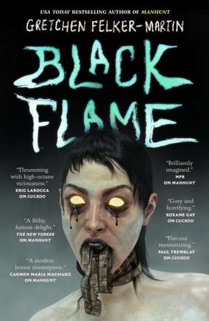 Black Flame de Gretchen Felker-Martin