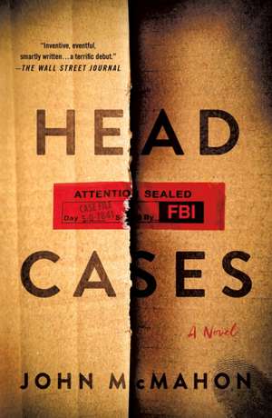 Head Cases de John Mcmahon