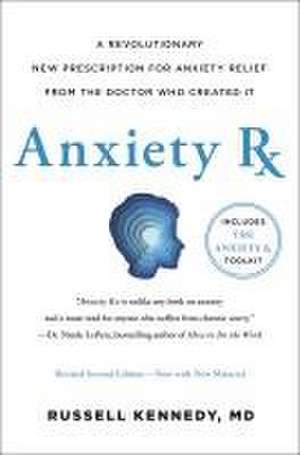 Anxiety RX de Russell Kennedy