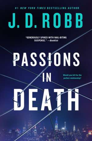 Passions in Death de J. D. Robb