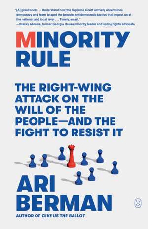 Minority Rule de Ari Berman