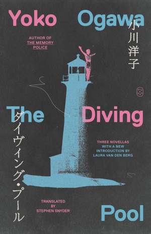 The Diving Pool de Yoko Ogawa