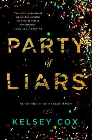 Party of Liars de Kelsey Cox