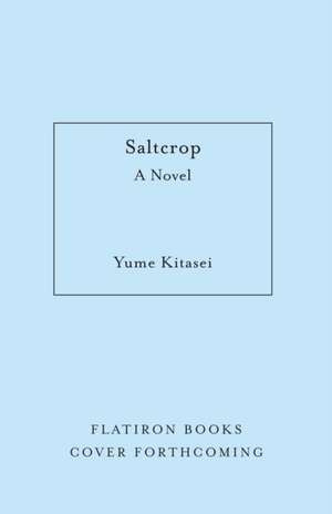 Saltcrop de Yume Kitasei