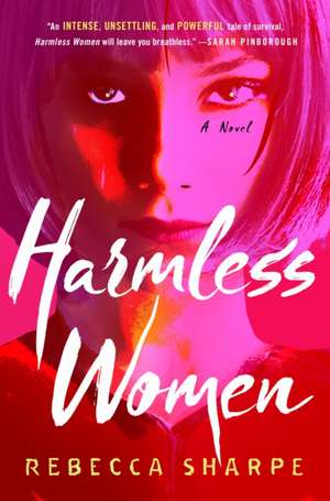 Harmless Women de Rebecca Sharpe
