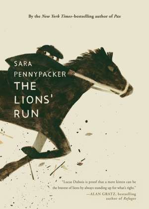 Lions' Run de Sara Pennypacker