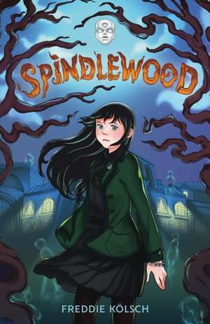 Spindlewood de Freddie Kölsch