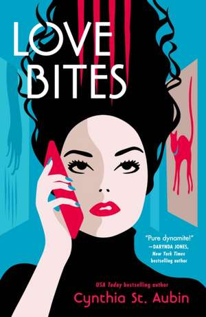 Love Bites de Cynthia St. Aubin