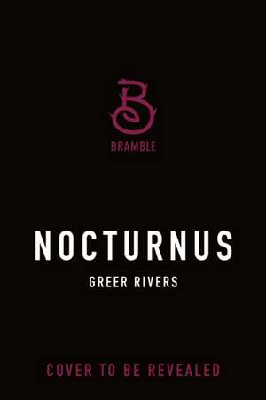 Nocturnus de Greer Rivers