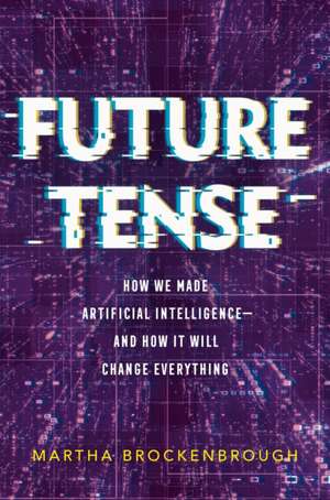 Future Tense de Martha Brockenbrough