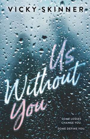 Us Without You de Vicky Skinner