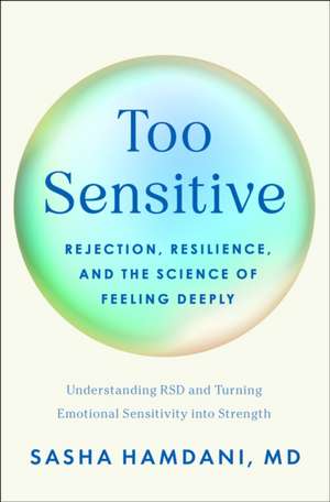 Too Sensitive de Sasha Hamdani
