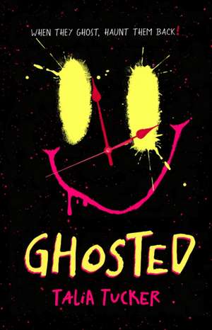 Ghosted de Talia Tucker