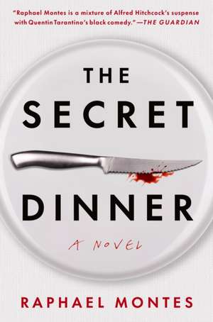 Secret Dinner de Raphael Montes