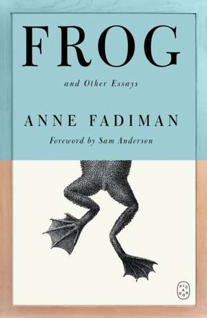 Frog de Anne Fadiman