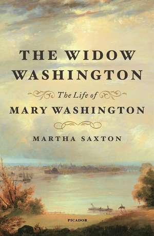 The Widow Washington de Martha Saxton