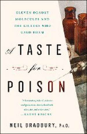 A Taste for Poison de Neil Bradbury