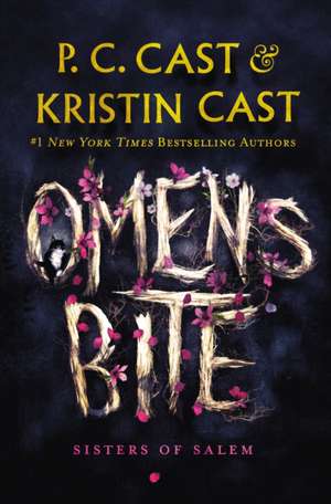 Omens Bite de P C Cast