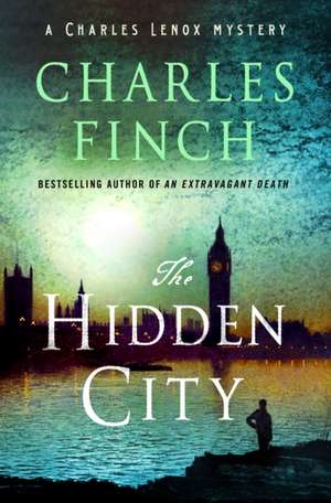 The Hidden City de Charles Finch