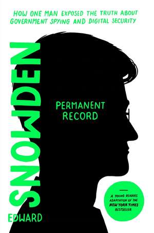 Permanent Record (Young Readers Edition) de Edward Snowden