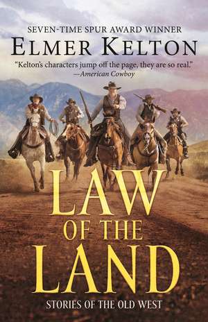 Law of the Land de Elmer Kelton