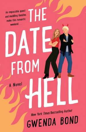 Date from Hell de Gwenda Bond
