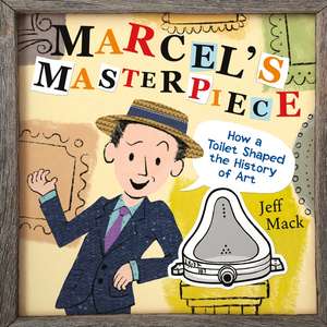 Marcel's Masterpiece de Jeff Mack