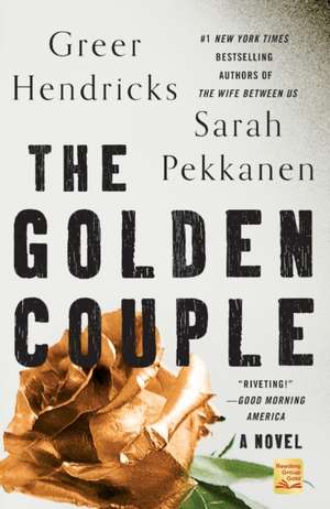 The Golden Couple de Greer Hendricks