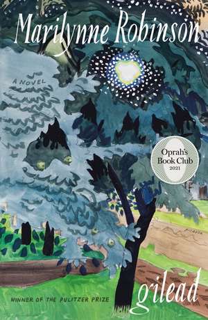 Gilead de Marilynne Robinson