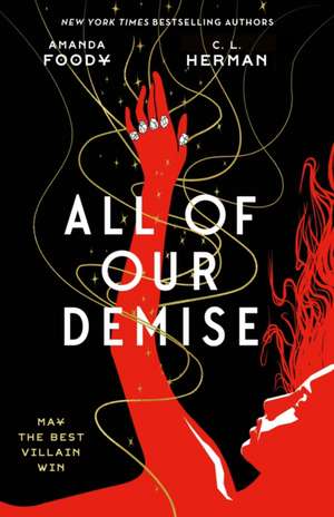 All of Our Demise de Amanda Foody