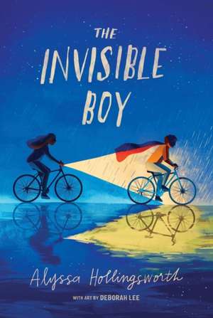 The Invisible Boy de Alyssa Hollingsworth