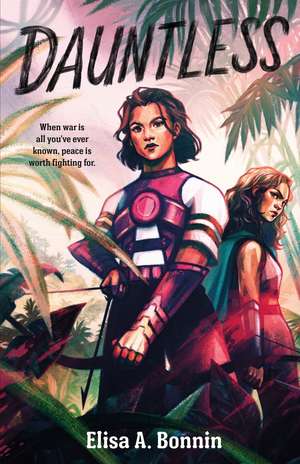 Dauntless de Elisa A. Bonnin