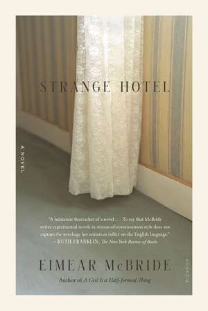 Strange Hotel de Eimear Mcbride