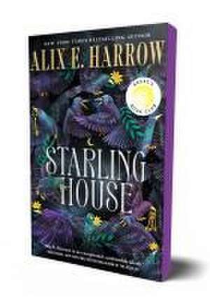 Starling House de Alix E Harrow