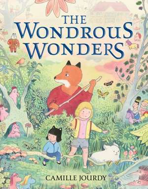 The Wondrous Wonders de Camille Jourdy