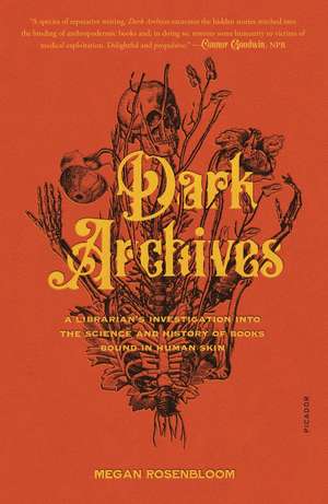 Dark Archives de Megan Rosenbloom