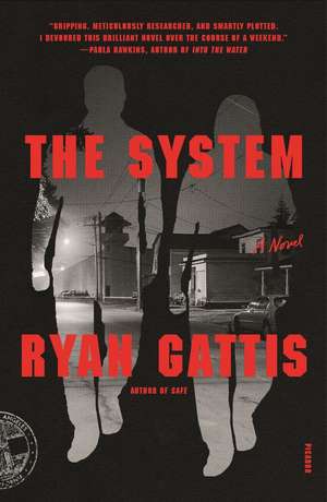 The System de Ryan Gattis