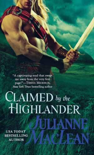 Claimed by the Highlander de Julianne Maclean