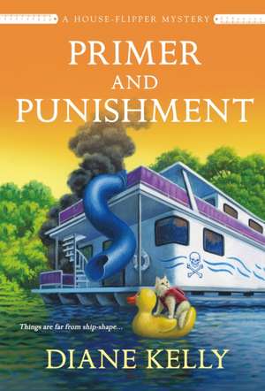 Primer and Punishment de Diane Kelly