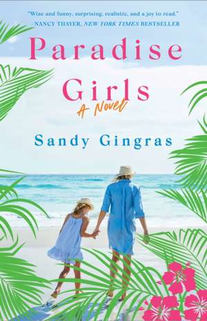 Paradise Girls de Sandy Gingras