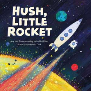 Hush, Little Rocket de Mo O'Hara