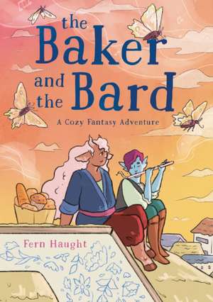 The Baker and the Bard de Fern Haught