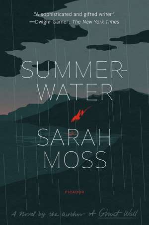 Summerwater de Sarah Moss